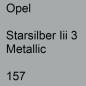 Preview: Opel, Starsilber Iii 3 Metallic, 157.